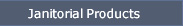 Janitorial Supplies